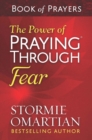The Power of Praying(R) Through Fear Book of Prayers - eBook