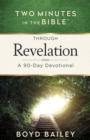 Two Minutes in the Bible(R) Through Revelation : A 90-Day Devotional - eBook