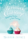 A 14-Day Romance Challenge : Reigniting Passion in Your Marriage - eBook