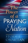 The Power of a Praying(R) Nation - eBook