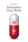 Prescription Drug Abuse - Book