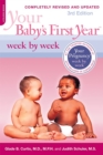 Your Baby's First Year Week by Week, 3rd Edition - Book