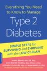 Everything You Need to Know to Manage Type 2 Diabetes : Simple Steps for Surviving and Thriving with the Low GI Plan - eBook