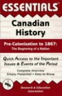 Canadian History: Pre-Colonization to 1867 Essentials - eBook