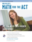 Math for the ACT 2nd Ed., Bob Miller's - eBook