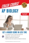 AP(R) Biology Crash Course,  Book + Online : Get a Higher Score in Less Time - eBook