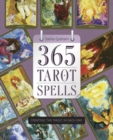 365 Tarot Spells : Creating the Magic in Each Day - Book