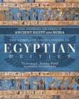 The Complete Encyclopedia of Egyptian Deities : Gods, Goddesses, and Spirits of Ancient Egypt and Nubia - Book