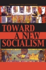 Toward a New Socialism - Book