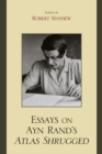 Essays on Ayn Rand's Atlas Shrugged - eBook
