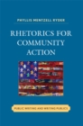 Rhetorics for Community Action : Public Writing and Writing Publics - eBook