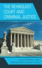 Rehnquist Court and Criminal Justice - eBook