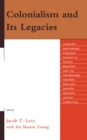 Colonialism and Its Legacies - eBook