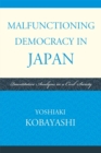 Malfunctioning Democracy in Japan : Quantitative Analysis in a Civil Society - Book