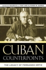 Cuban Counterpoints : The Legacy of Fernando Ortiz - eBook
