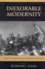 Inexorable Modernity : Japan's Grappling with Modernity in the Arts - eBook