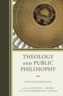 Theology and Public Philosophy : Four Conversations - eBook