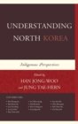 Understanding North Korea : Indigenous Perspectives - eBook