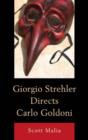Giorgio Strehler Directs Carlo Goldoni - Book