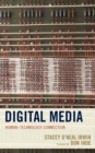 Digital Media : Human-Technology Connection - Book