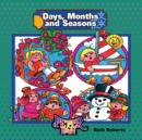 "Learn About" Days, Months & Seasons - eBook