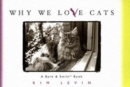 Why We Love Cats - Book