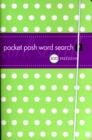 Pocket Posh Word Search 2 : 100 Puzzles - Book