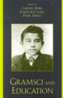 Gramsci and Education - Book