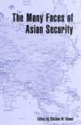 The Many Faces of Asian Security - Book