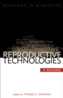 Reproductive Technologies : A Reader - Book