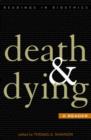 Death and Dying : A Reader - Book