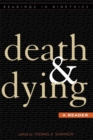 Death and Dying : A Reader - Book