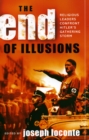 The End of Illusions : Religious Leaders Confront Hitler's Gathering Storm - Book