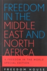 Freedom in the Middle East and North Africa : A Freedom in the World - Book