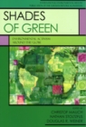 Shades of Green : Environment Activism Around the Globe - Book