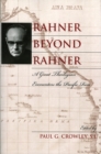 Rahner beyond Rahner : A Great Theologian Encounters the Pacific Rim - Book