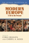 The Human Tradition in Modern Europe, 1750 to the Present - Book
