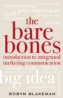 The Bare Bones Introduction to Integrated Marketing Communication - Book