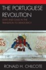 Portuguese Revolution : State and Class in the Transition to Democracy - eBook
