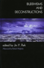 Buddhisms and Deconstructions - eBook
