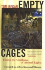 Empty Cages : Facing the Challenge of Animal Rights - eBook