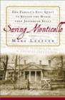 Saving Monticello : The Levy Family's Epic Quest to Rescue the House that Jefferson Built - eBook