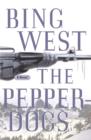 The Pepperdogs : A Novel - eBook