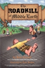 The Roadkill of Middle Earth - Book