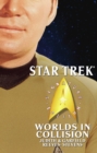 Star Trek: Signature Edition: Worlds in Collision - eBook