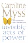 Invisible Acts of Power - Book