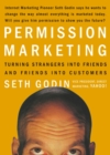Permission Marketing : Turning Strangers into Friends, and Friends into  Customers - eAudiobook