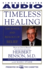 Timeless Healing : The Power and Biology of Belief - eAudiobook