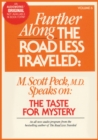 Further Along the Road Less Traveled: the Taste for Mystery - eAudiobook