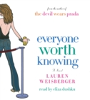 Everyone Worth Knowing - eAudiobook